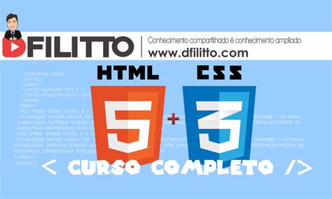 Html 5 E Css 3 Curso Completo Parte 1 Dfilitto