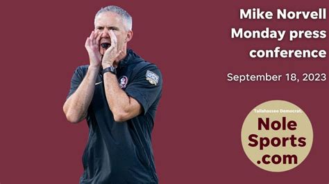 Fsu Football Mike Norvell Press Conference Sep Youtube