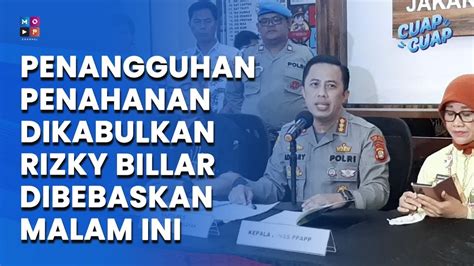 Penangguhan Penahanan Dikabulkan Rizky Billar Dipulangkan Malam Ini