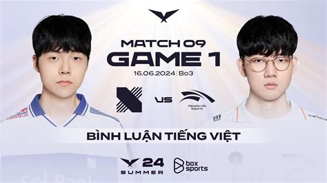 Drx Vs Hle Game B Nh Lu N Ti Ng Vi T Lck M A H