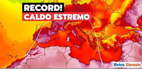 Caldo Da Paura Su Quasi Tutta Italia Previsioni Meteo Da Calura