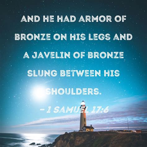 1 Samuel 176 And He Had Armor Of Bronze On His Legs And A Javelin Of