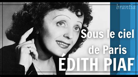 Dith Piaf Sous Le Ciel De Paris Legendado Portugu S Franc S Youtube