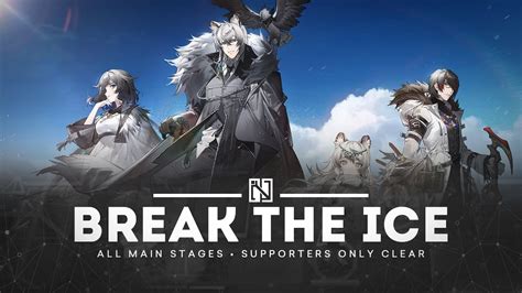 Arknights Break The Ice Supporters Only Run YouTube