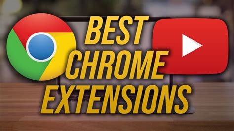 The Best Chrome Extensions For Youtube 2020 Youtube