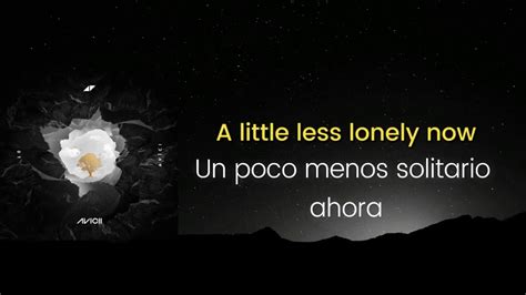 Avicii Ft Rita Ora Lonely Together Letra Traducida Ingles Espa Ol