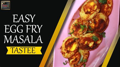 Easy Egg Fry Masala முட்டை வறுவல் Recipe Tastee Youtube