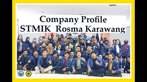 Company Profile STMIK ROSMA KARAWANG YouTube