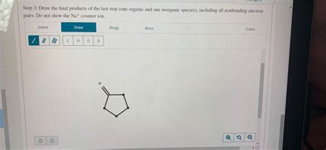 Solved Step 3 Draw The Final Products Of The Last Step One Chegg