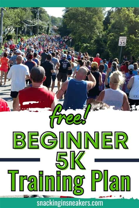 10 Week 5k Training Plan For Beginners Snacking In Sneakers
