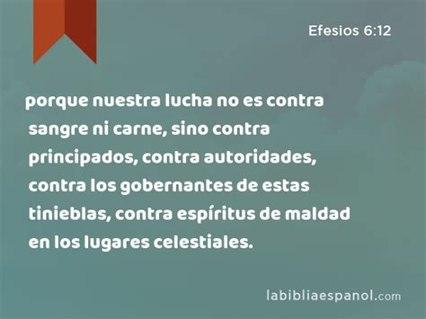 Efesios Porque Nuestra Lucha No Es Contra Sangre Ni Carne Sino