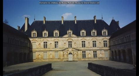 Domaine du château de bussy rabutin Bussy le grand tourisme