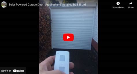 Solar Powered Garage Door [video] Sbi Ltd