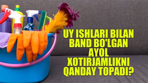 Uy Ishlari Bilan Band Bo Lgan Ayol Xotirjamlikni Qanday Topadi Shayx