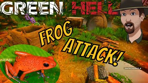 Green Hell Poisoned By A Dart Frog S7e22 Youtube