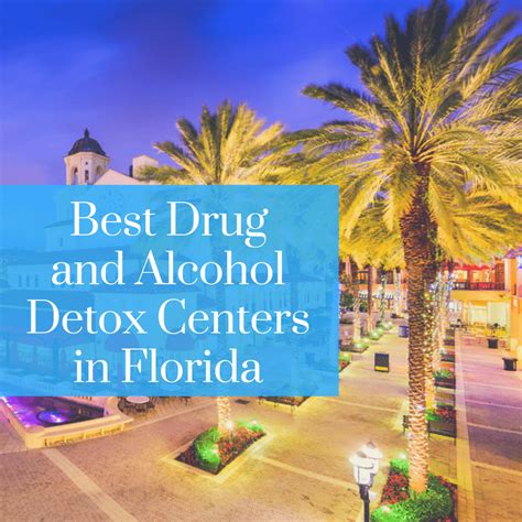 Best Drug And Alcohol Detox Centers In Florida