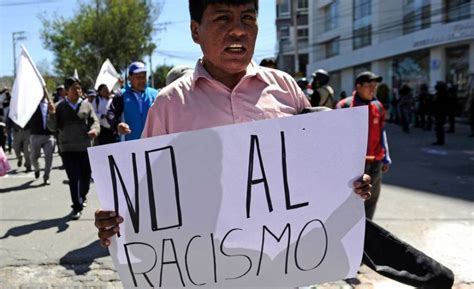 Para Bolivia El Día Contra El Racismo Es Una Jornada De Lucha La