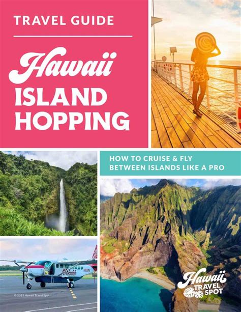 Hawaii Island Hopping Guide 1 3 Day Hawaii Itineraries 2024