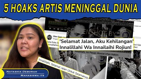 5 HOAKS ARTIS MENINGGAL KONTEN KOLABORASI MAHASISWA ITS Mafindo