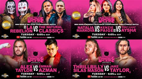 Nwa Powerrr The World Is A Vampire Part Ii Preview Matchcard Announced For Nwa Hp Cares For