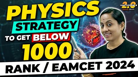 How To Get Below 1000 Rank In EAMCET Exam 2024 Physics Strategy For