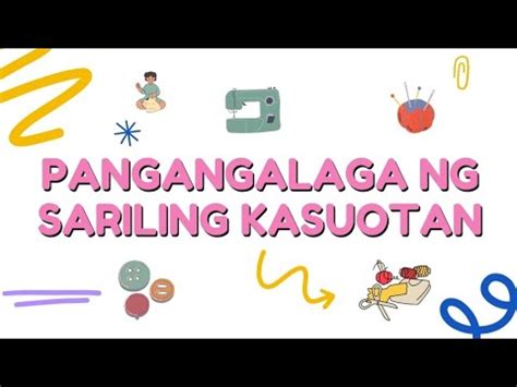 Epp Home Economics Pangangalaga Ng Sariling Kasuotan Teacher Joy