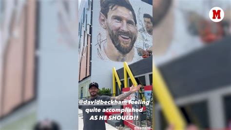 La Imperdible Reacci N De Beckham Al Nuevo Mural Gigante De Messi En