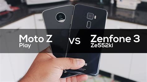 Moto Z Play Vs Zenfone Qual O Melhor Para Voc Comparativo