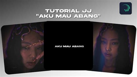 Preset Tutorial Jedag Jedug Aku Mau Abang Irinrexx YouTube