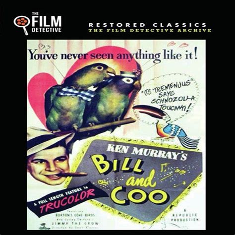 Bill And Coo The Film Detective Restored Version Dvd Burtons Birds