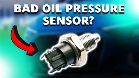 Signs Of A Bad Oil Pressure Sensor