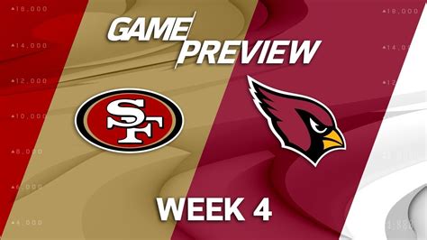 San Francisco 49ers Vs Arizona Cardinals Week 4 Game Preview Nfl