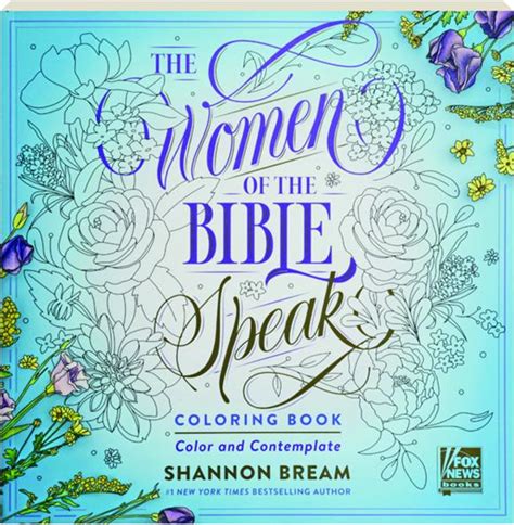 The Women Of The Bible Speak Coloring Book Hamiltonbook