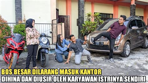 Bos Besar Dilarang Masuk Kantor Dan Diusir Oleh Karyawan Istrinya