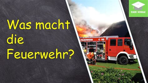 Lernvideo Aufgaben Der Feuerwehr YouTube