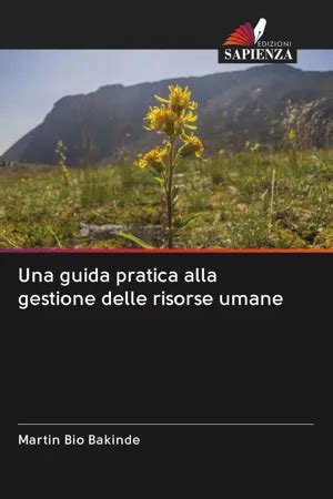 Pdf Una Guida Pratica Alla Gestione Delle Risorse Umane By Martin Bio