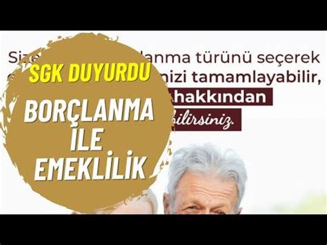 SGKdan heyecanlandıran açıklama Borçlanma ile emeklilik duyurusu