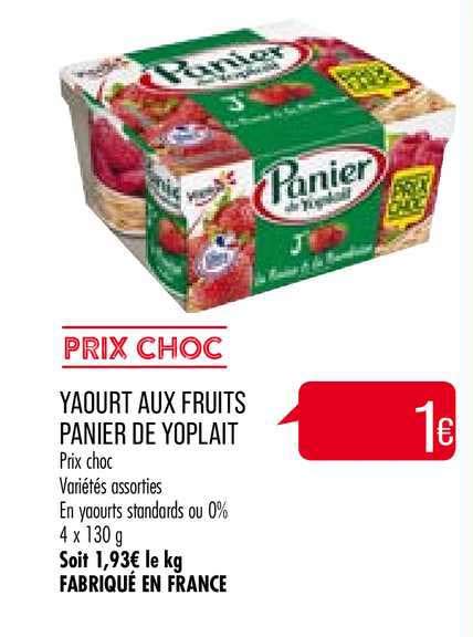 Offre Yaourt Aux Fruits Panier De Yoplait Chez Match