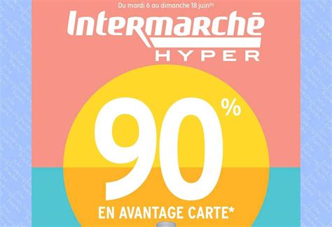 Catalogue Intermarch Hyper Du Au Juin The Cooking Hacks Fr