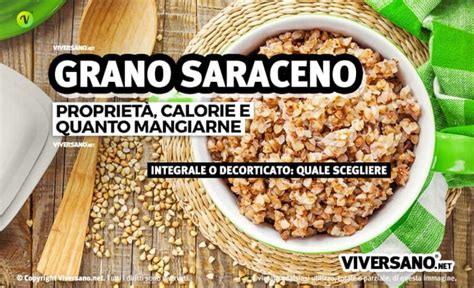 Grano Saraceno Valori Nutrizionali Propriet Benefici Controindicazioni