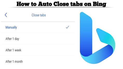 How To Enable Close Tabs Automatically On Microsoft Bing Techno Logic