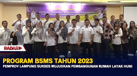 Program Bsms Tahun Pemprov Lampung Sukses Wujudkan Pembangunan