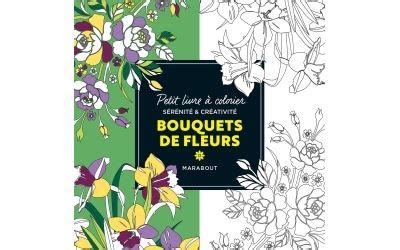 Petit Livre Colorier Bouquet De Fleurs Broch Collectif Achat