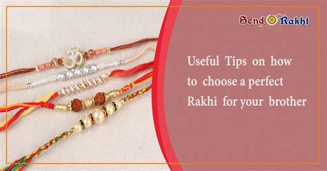 Useful Tips On How To Choose A Perfect Rakhi For Your Brother Rakhi Rakhi Ts Online Ts