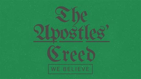 The Apostles Creed We Believe Church Sermon Series Ideas