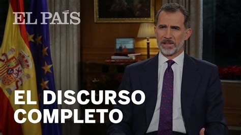 Directo El Discurso Del Rey Felipe Vi Youtube