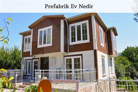 Prefabrik Ev Nedir