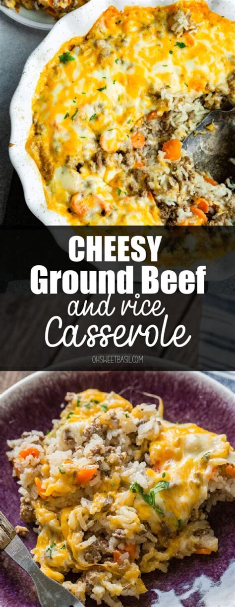 Cheesy Ground Beef And Rice Casserole Oh Sweet Basil