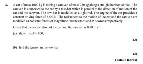 Solved 3 A Car Of Mass 1000 Kg Is Towing A Caravan Of Mass Chegg