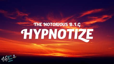 The Notorious B I G Hypnotize Lyrics Youtube Music